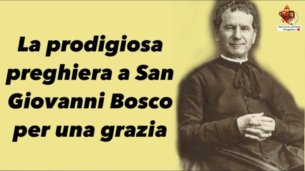 Preghiera Di San Giovanni Bosco