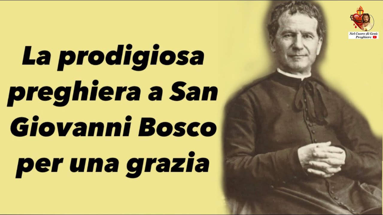 Preghiera dei fedeli san giovanni bosco - Parrocchia San Giuseppe
