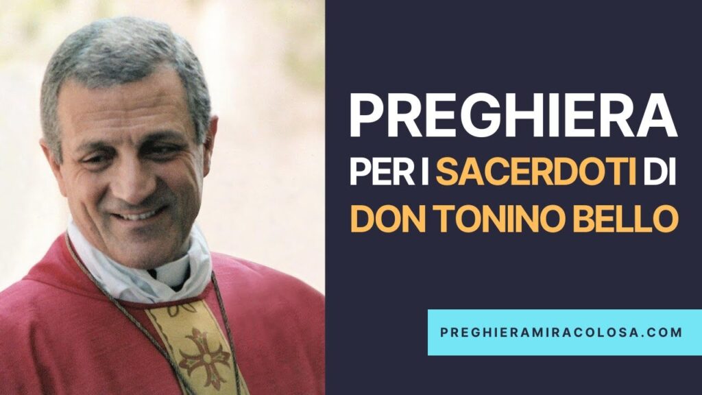Preghiere Di Don Tonino Bello Preghiera del sacerdote don tonino bello - Parrocchia San Giuseppe