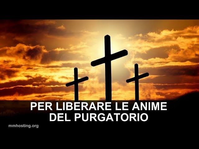 Preghiera Di San Gregorio Per Le Anime Del Purgatorio Preghiera per le anime del purgatorio venerdi santo - Parrocchia San