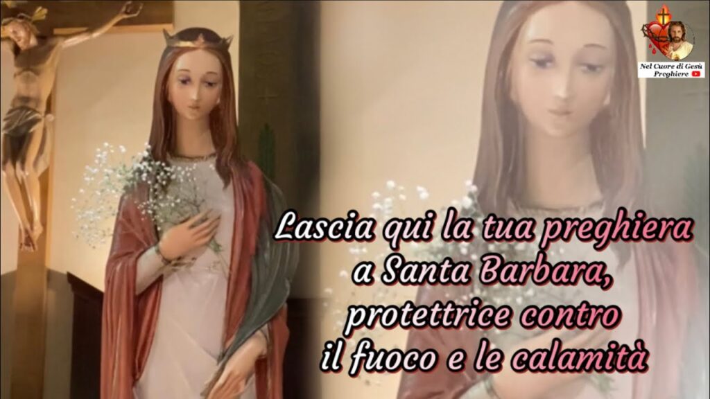 Preghiera per un amore a santa barbara - Parrocchia San Giuseppe
