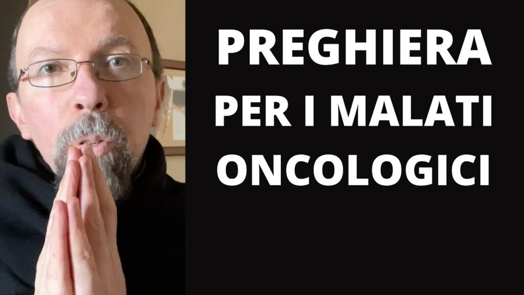 Preghiera x malato tumore - Parrocchia San Giuseppe Manfredonia